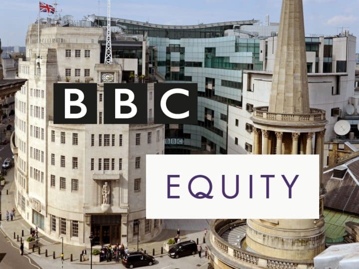 BBC and Equity logos over an image of BBC Broadcasting House